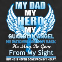 My Dad Hero Guardian Angel Never Gone From My Heart 15oz Campfire Ceramic Mug