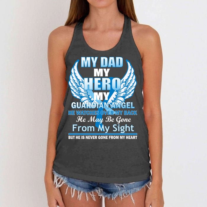 My Dad Hero Guardian Angel Never Gone From My Heart Women's Knotted Racerback Tank