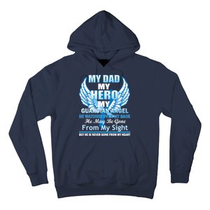 My Dad Hero Guardian Angel Never Gone From My Heart Hoodie