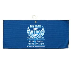 My Dad Hero Guardian Angel Never Gone From My Heart Large Microfiber Waffle Golf Towel