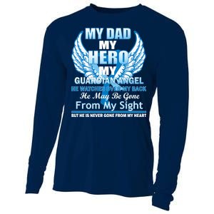 My Dad Hero Guardian Angel Never Gone From My Heart Cooling Performance Long Sleeve Crew