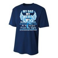 My Dad Hero Guardian Angel Never Gone From My Heart Youth Performance Sprint T-Shirt