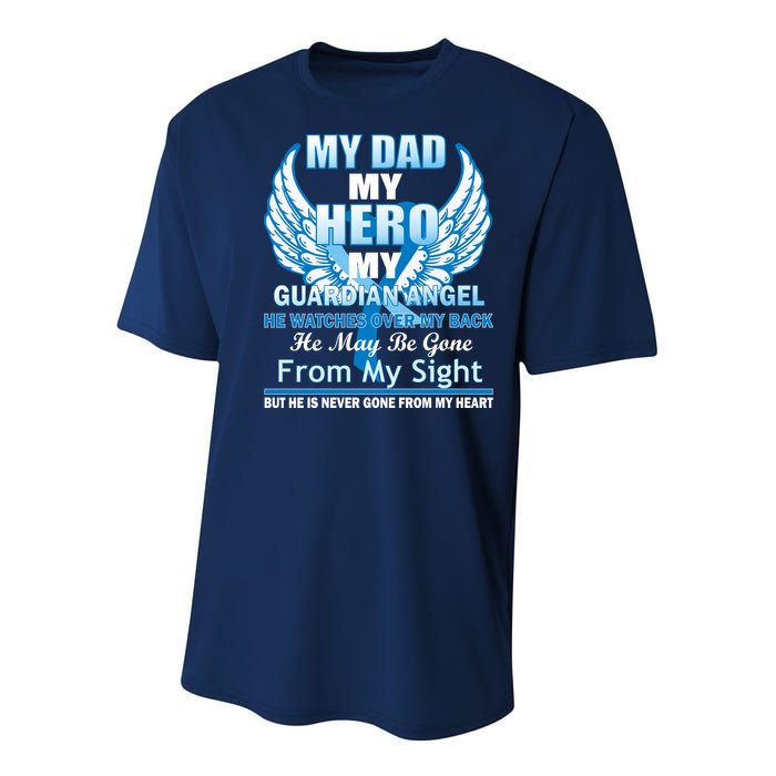 My Dad Hero Guardian Angel Never Gone From My Heart Youth Performance Sprint T-Shirt