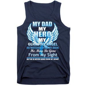 My Dad Hero Guardian Angel Never Gone From My Heart Tank Top