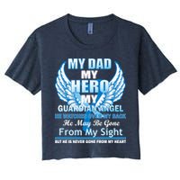My Dad Hero Guardian Angel Never Gone From My Heart Women's Crop Top Tee