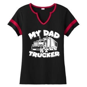 My Dad Is A Trucker Cute Ladies Halftime Notch Neck Tee