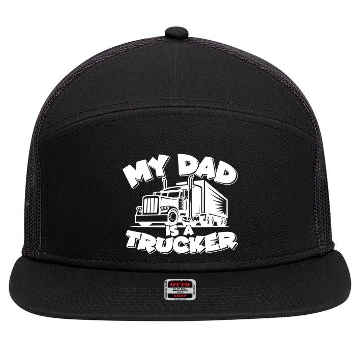 My Dad Is A Trucker Cute 7 Panel Mesh Trucker Snapback Hat