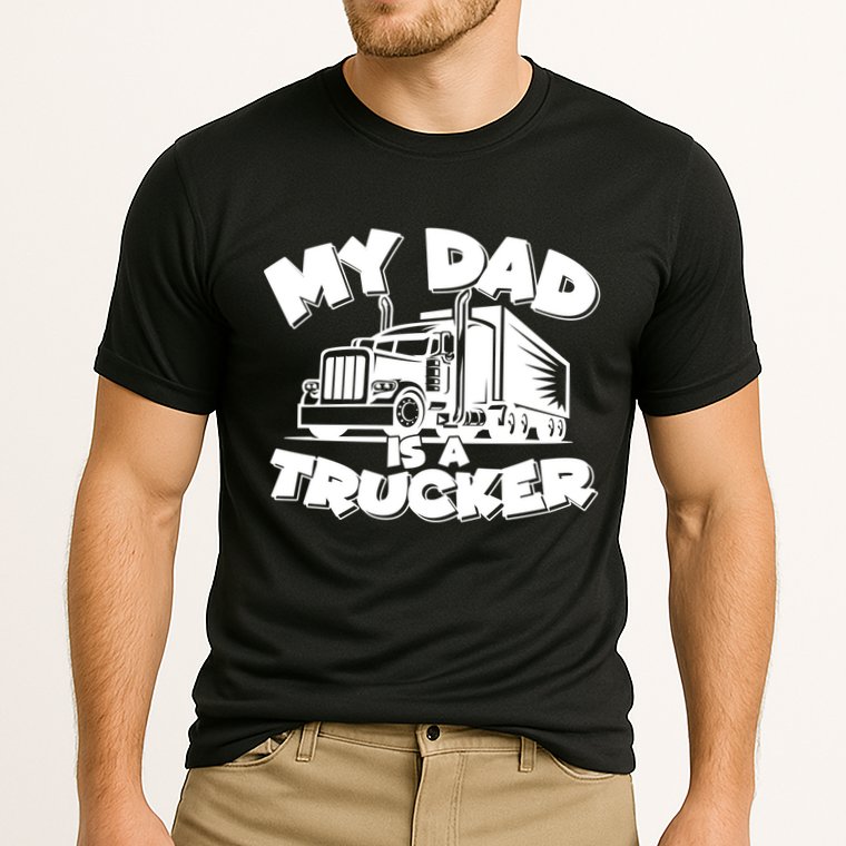 My Dad Is A Trucker Cute Performance Shirt