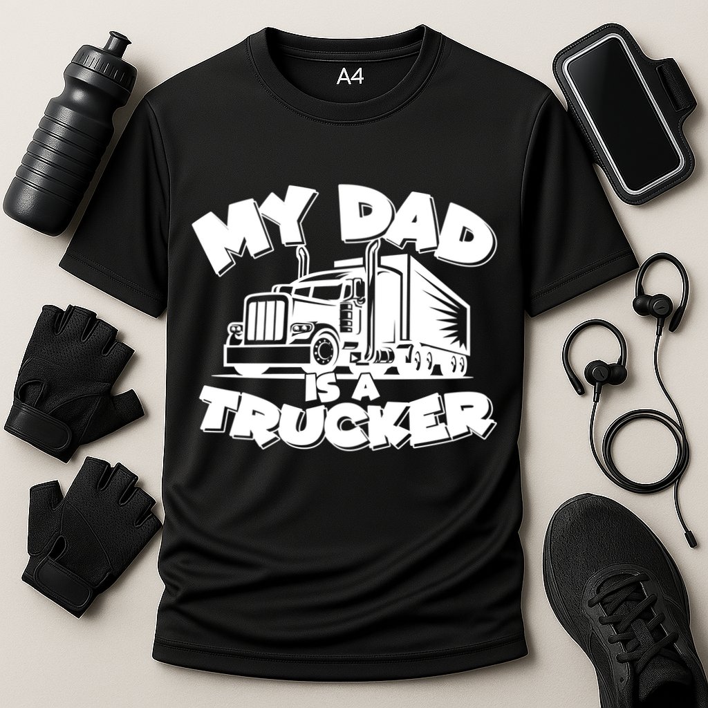 My Dad Is A Trucker Cute Performance Shirt