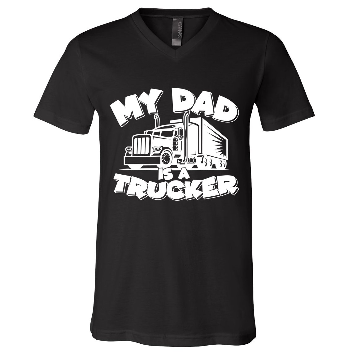 My Dad Is A Trucker Cute V-Neck T-Shirt