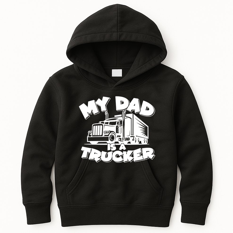 My Dad Is A Trucker Cute Kids Hoodie