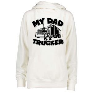 My Dad Is A Trucker Cute Womens Funnel Neck Pullover Hood