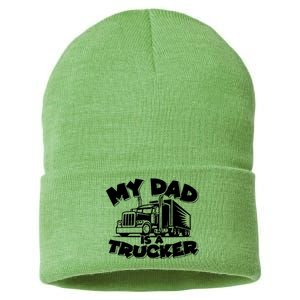 My Dad Is A Trucker Cute Sustainable Knit Beanie