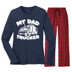 My Dad Is A Trucker Cute Women's Long Sleeve Flannel Pajama Set 