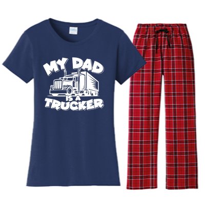 My Dad Is A Trucker Cute Women's Flannel Pajama Set