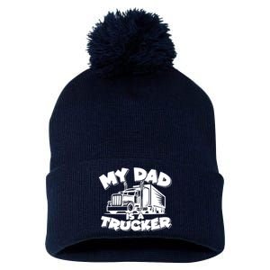 My Dad Is A Trucker Cute Pom Pom 12in Knit Beanie