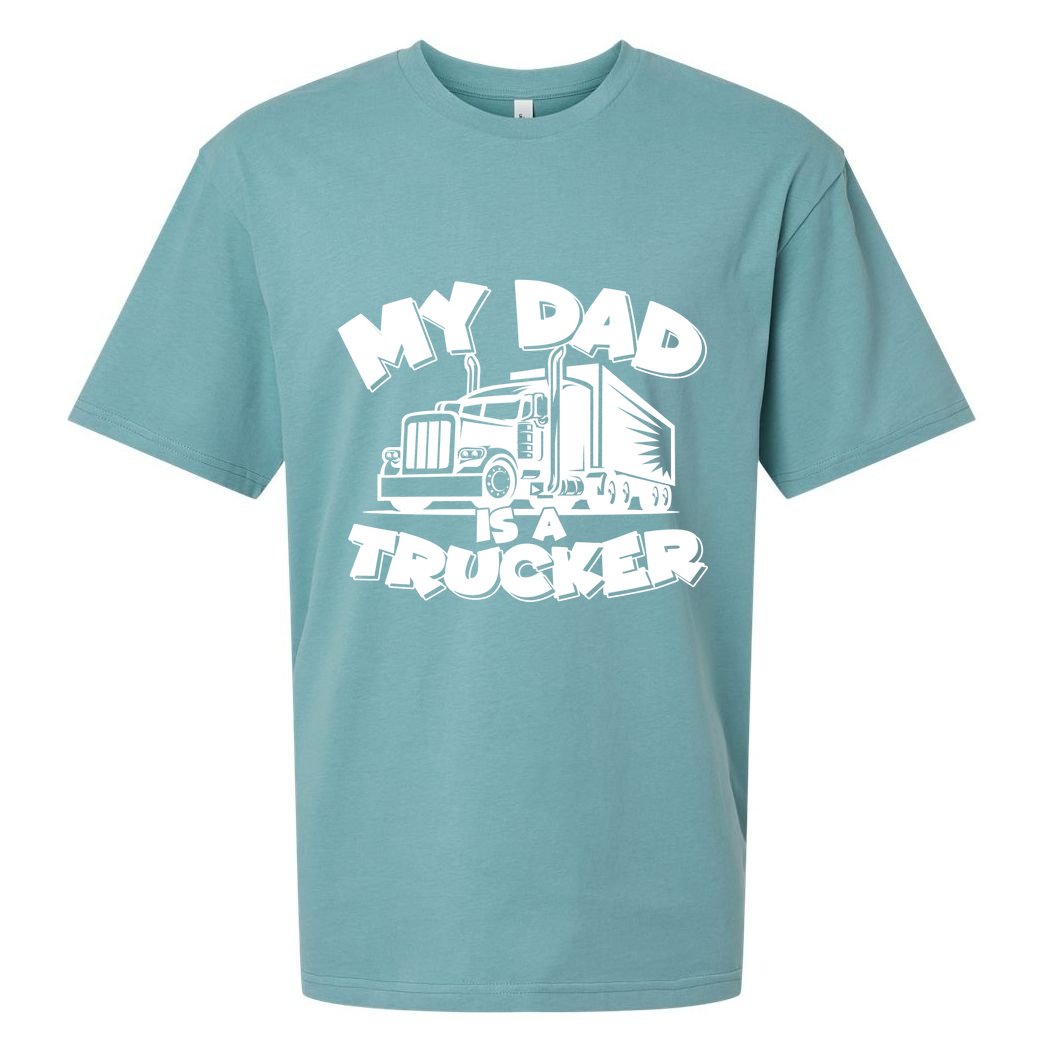 My Dad Is A Trucker Cute Sueded Cloud Jersey T-Shirt