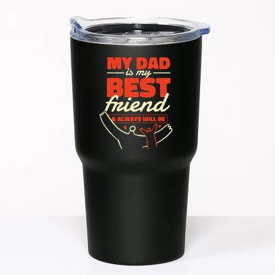 My Dad Is My Best Friend And Always Will Be Tumbler