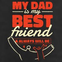 My Dad Is My Best Friend And Always Will Be Trucker Hat