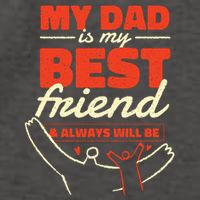 My Dad Is My Best Friend And Always Will Be Vector Backpack