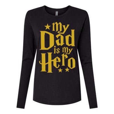 My Dad Is My Hero  Womens Cotton Relaxed Long Sleeve T-Shirt