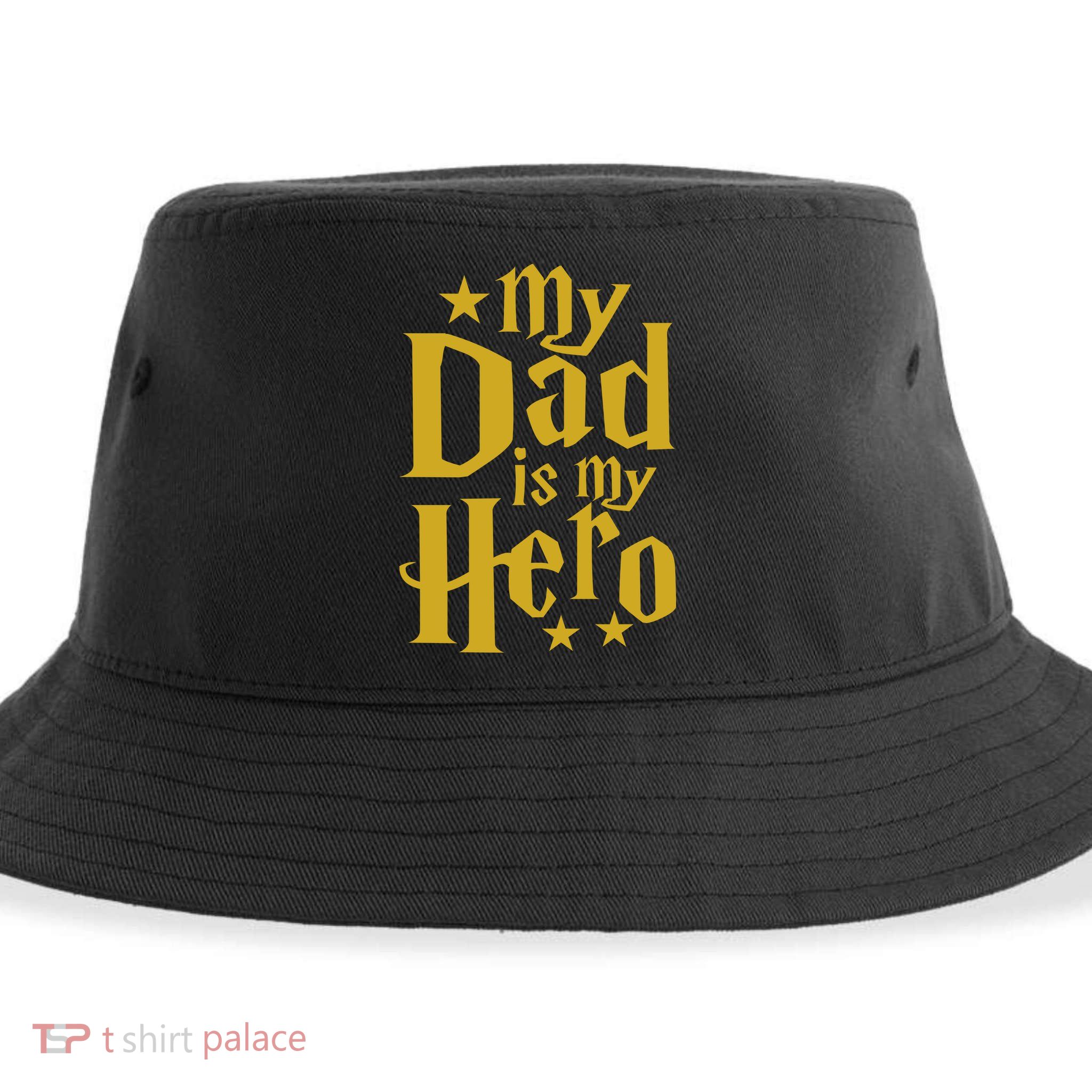 My Dad Is My Hero  Sustainable Bucket Hat