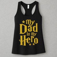 My Dad Is My Hero  Womens Tank Top
