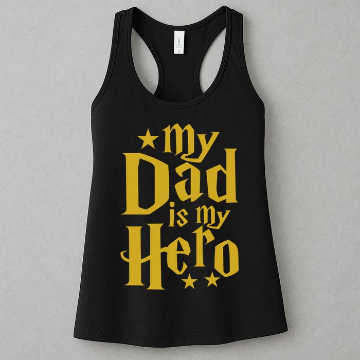 My Dad Is My Hero  Womens Tank Top