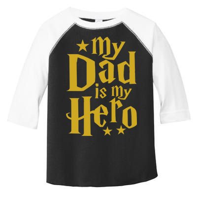 My Dad Is My Hero  Toddler Fine Jersey T-Shirt