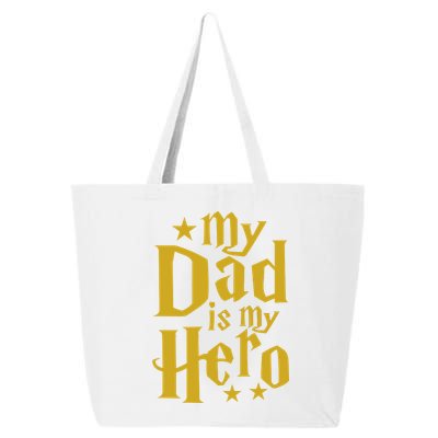 My Dad Is My Hero  25L Jumbo Tote