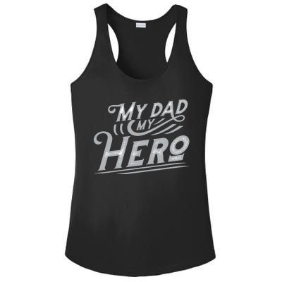 My Dad My Hero Ladies PosiCharge Competitor Racerback Tank