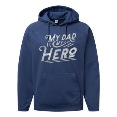 My Dad My Hero Performance Fleece Hoodie