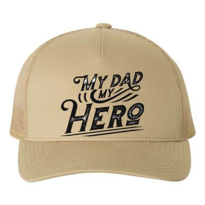 My Dad My Hero Yupoong Adult 5-Panel Trucker Hat