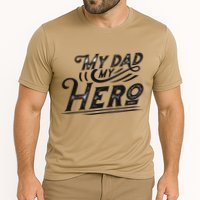 My Dad My Hero Performance Shirt