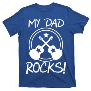 My Dad Rocks T-Shirt