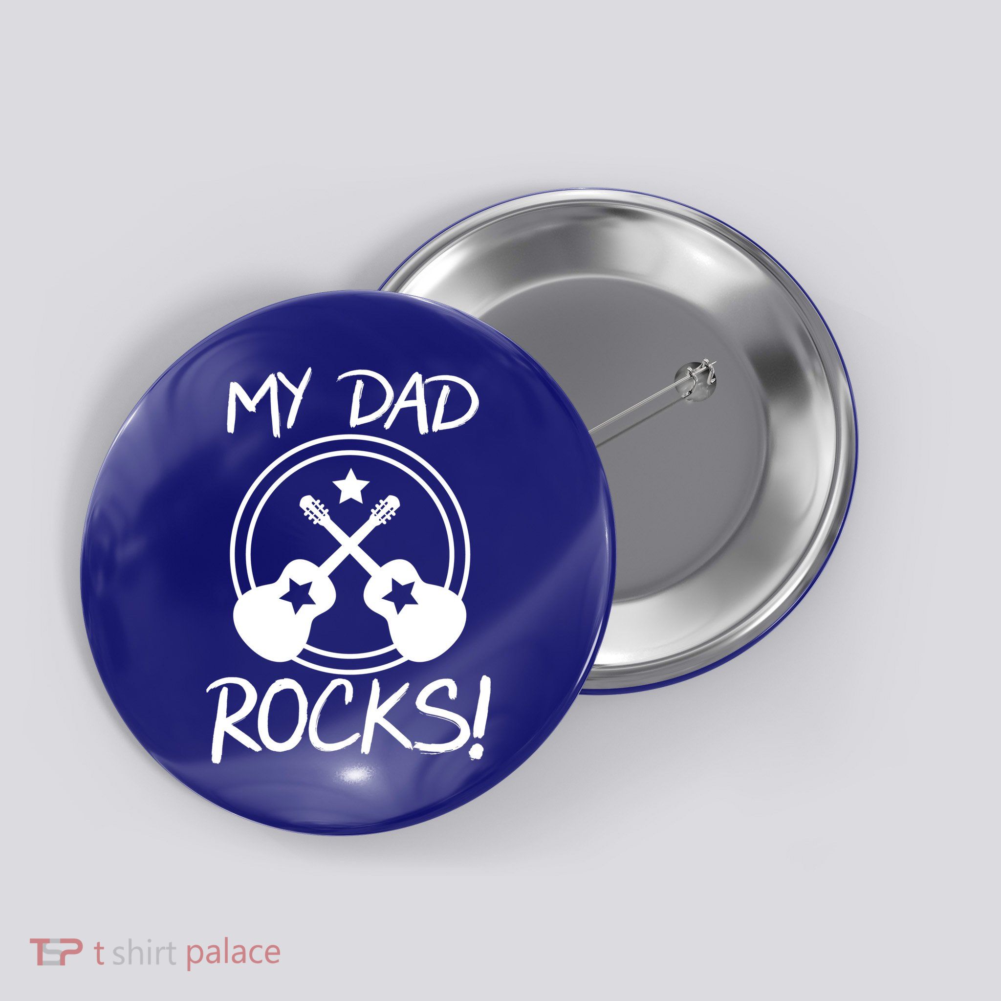 My Dad Rocks Button
