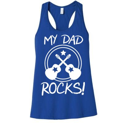 My Dad Rocks Women's Racerback Tank