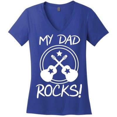 My Dad Rocks Women's V-Neck T-Shirt