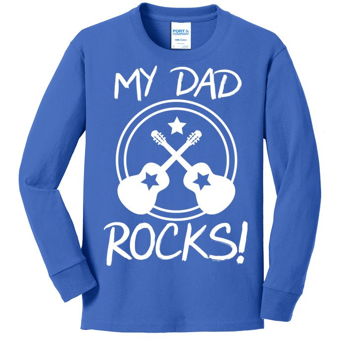 My Dad Rocks Kids Long Sleeve Shirt