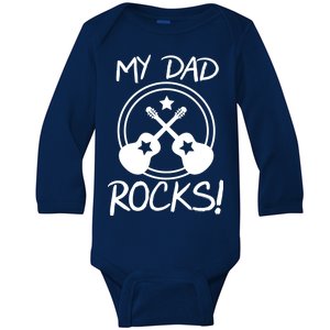 My Dad Rocks Baby Long Sleeve Bodysuit