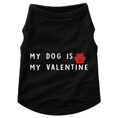 My Dog Is My Valentine Doggie Tank