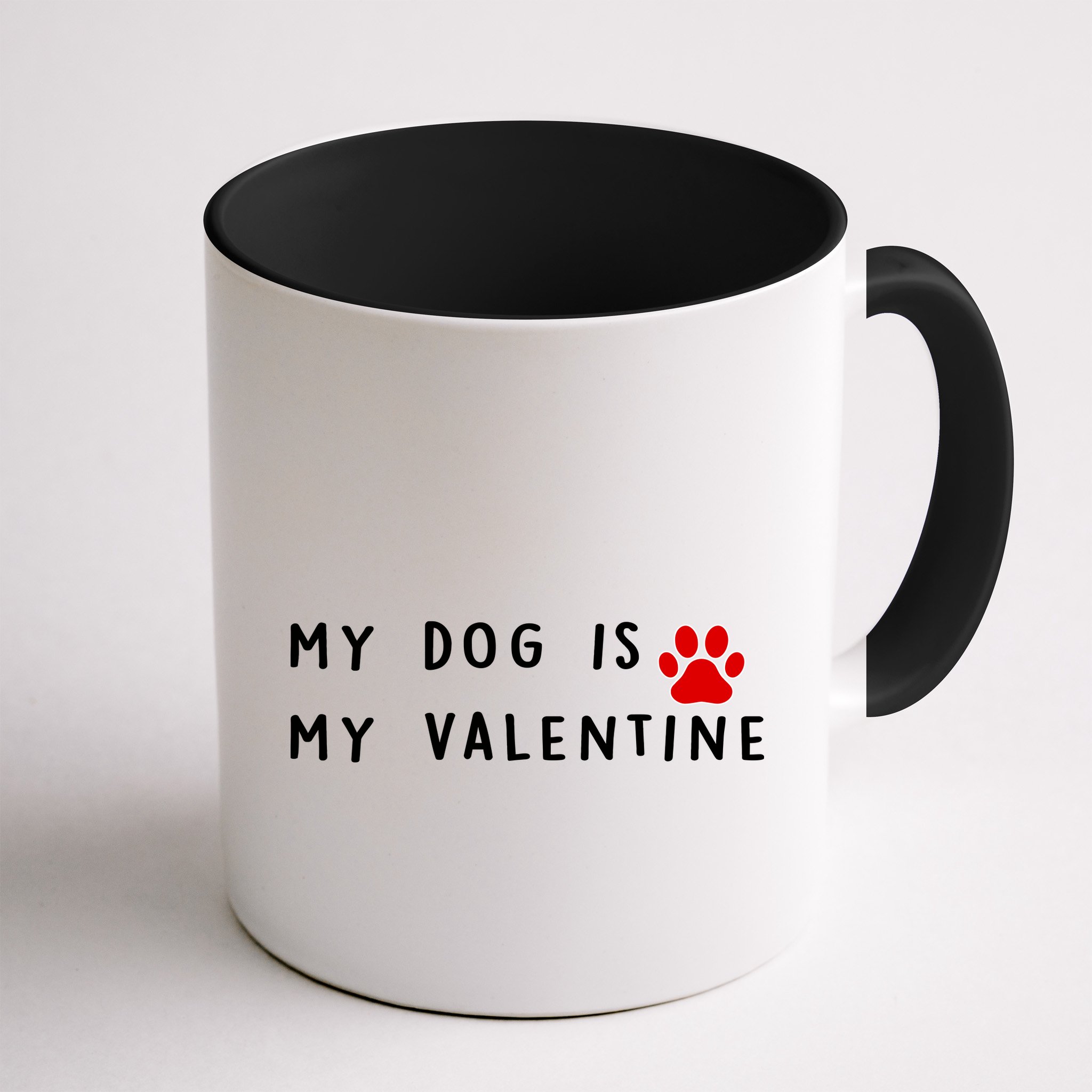 My Dog Is My Valentine Mug