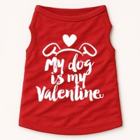 My Dog Is My Valentine Cute Doggie Tank