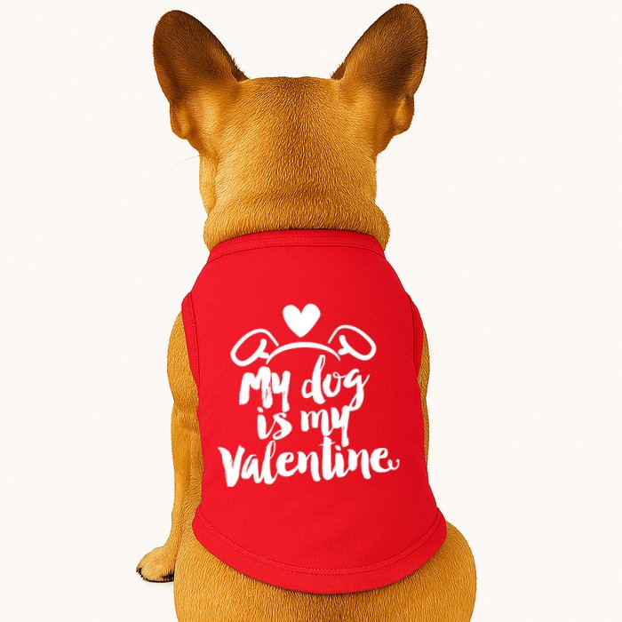 My Dog Is My Valentine Cute Doggie Tank