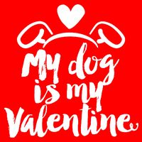 My Dog Is My Valentine Cute Doggie Tank
