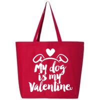 My Dog Is My Valentine Cute 25L Jumbo Tote