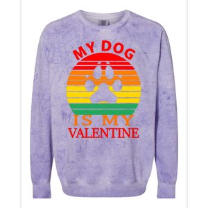 My Dog Is My Valentine Retro Colorblast Crewneck Sweatshirt