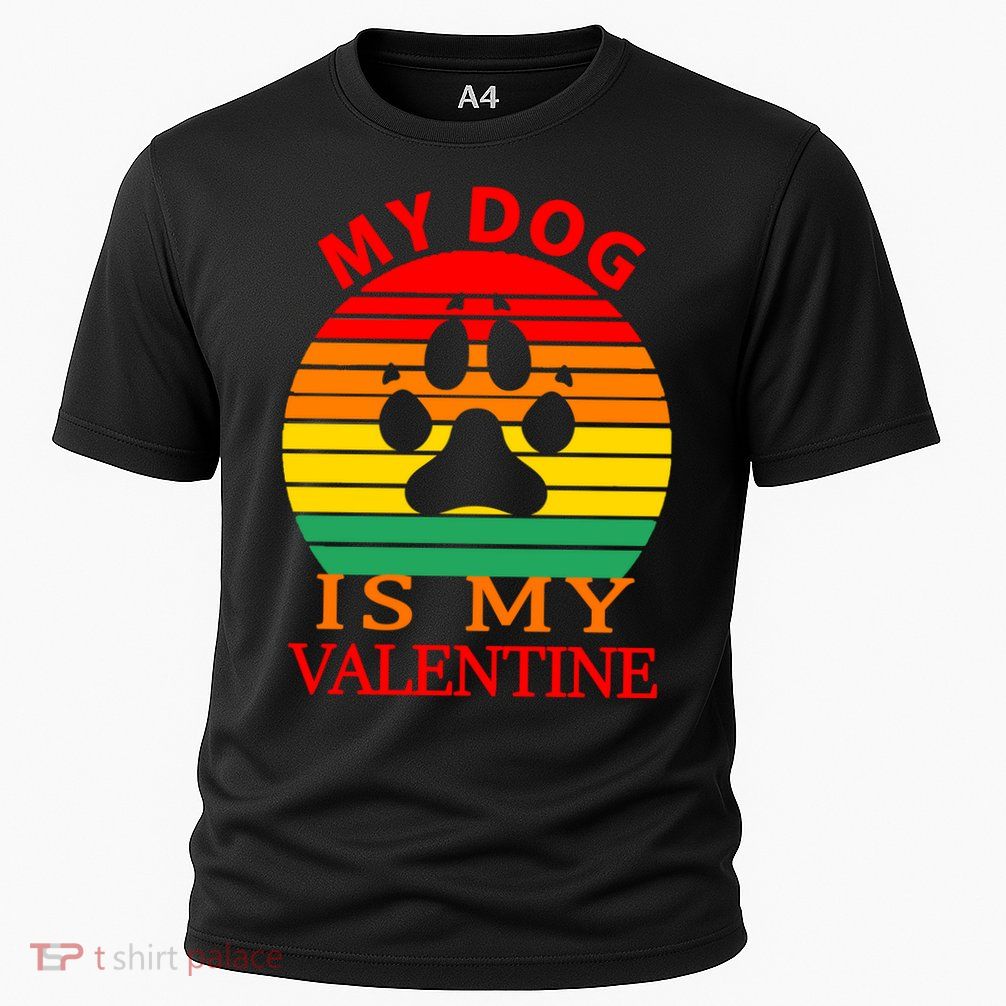My Dog Is My Valentine Retro Performance Shirt