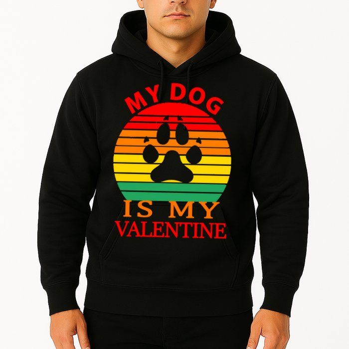 My Dog Is My Valentine Retro Hoodie