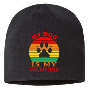 My Dog Is My Valentine Retro Sustainable Beanie